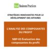NBP03 Image L’ANALYSE DES COMPOSANTES DU PROFIT NBP-03: Évaluations des composantes du profit
